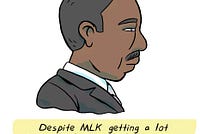 Martin Luther King Jr Was More Radical Than You Think